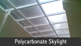 Polycarbonate Skylight